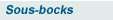 sous-bocks